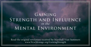 PGC – Chapter 10 – Gaining-Strength-and-Influence-in-the-Mental-Environment